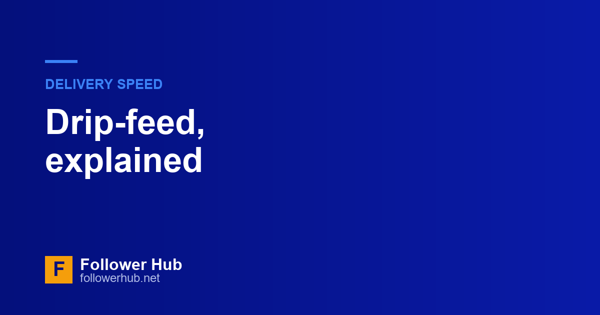 Drip-feed explained: why 1,000 followers at once can hurt you